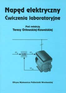 Napęd elektryczny. Ćwiczenia laboratoryjne