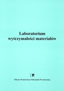 Laboratorium wytrzymałości materiałów